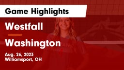 Westfall  vs Washington  Game Highlights - Aug. 26, 2023