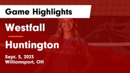 Westfall  vs Huntington  Game Highlights - Sept. 5, 2023