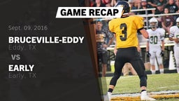 Recap: Bruceville-Eddy  vs. Early  2016
