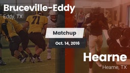 Matchup: Bruceville-Eddy vs. Hearne  2016