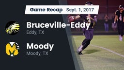 Recap: Bruceville-Eddy  vs. Moody  2017