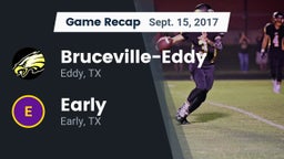 Recap: Bruceville-Eddy  vs. Early  2017