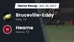 Recap: Bruceville-Eddy  vs. Hearne  2017