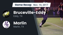 Recap: Bruceville-Eddy  vs. Marlin  2017
