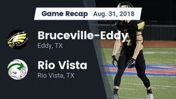 Recap: Bruceville-Eddy  vs. Rio Vista  2018