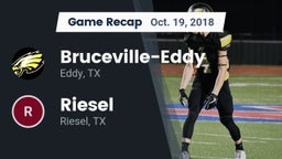 Recap: Bruceville-Eddy  vs. Riesel  2018