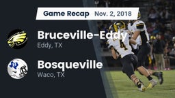 Recap: Bruceville-Eddy  vs. Bosqueville  2018