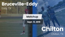 Matchup: Bruceville-Eddy vs. Chilton  2019