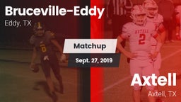 Matchup: Bruceville-Eddy vs. Axtell  2019