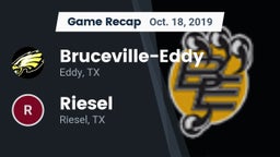 Recap: Bruceville-Eddy  vs. Riesel  2019