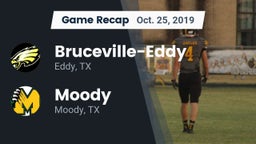 Recap: Bruceville-Eddy  vs. Moody  2019