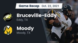 Recap: Bruceville-Eddy  vs. Moody  2021