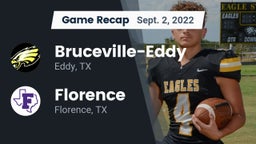 Recap: Bruceville-Eddy  vs. Florence  2022