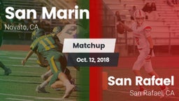 Matchup: San Marin High vs. San Rafael  2018