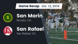 Recap: San Marin  vs. San Rafael  2018