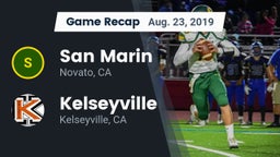 Recap: San Marin  vs. Kelseyville  2019