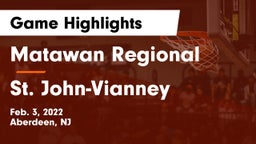 Matawan Regional  vs St. John-Vianney  Game Highlights - Feb. 3, 2022