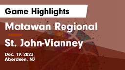 Matawan Regional  vs St. John-Vianney  Game Highlights - Dec. 19, 2023