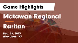 Matawan Regional  vs Raritan  Game Highlights - Dec. 28, 2023