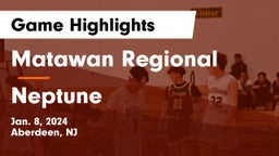 Matawan Regional  vs Neptune  Game Highlights - Jan. 8, 2024