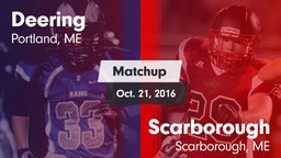 Matchup: Deering  vs. Scarborough  2016