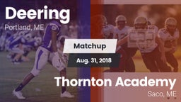 Matchup: Deering  vs. Thornton Academy 2018