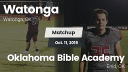 Matchup: Watonga  vs. Oklahoma Bible Academy 2019