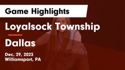 Loyalsock Township  vs Dallas  Game Highlights - Dec. 29, 2023