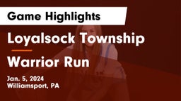 Loyalsock Township  vs Warrior Run  Game Highlights - Jan. 5, 2024