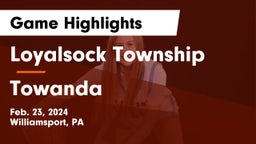 Loyalsock Township  vs Towanda  Game Highlights - Feb. 23, 2024