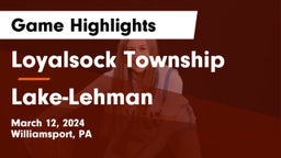Loyalsock Township  vs Lake-Lehman  Game Highlights - March 12, 2024