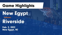 New Egypt  vs Riverside  Game Highlights - Feb. 2, 2022