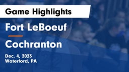 Fort LeBoeuf  vs Cochranton  Game Highlights - Dec. 4, 2023