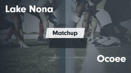 Matchup: Lake Nona High vs. Ocoee  2016