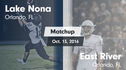 Matchup: Lake Nona High vs. East River  2016