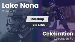 Matchup: Lake Nona High vs. Celebration  2017