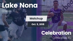 Matchup: Lake Nona High vs. Celebration  2018