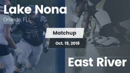 Matchup: Lake Nona High vs. East River 2018