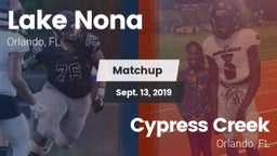 Matchup: Lake Nona High vs. Cypress Creek  2019