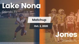 Matchup: Lake Nona High vs. Jones  2020