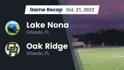 Recap: Lake Nona  vs. Oak Ridge  2022