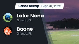 Recap: Lake Nona  vs. Boone  2022