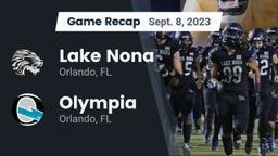 Recap: Lake Nona  vs. Olympia  2023