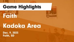 Faith  vs Kadoka Area Game Highlights - Dec. 9, 2023