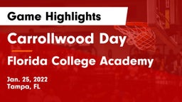 Carrollwood Day  vs Florida College Academy Game Highlights - Jan. 25, 2022