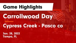 Carrollwood Day  vs Cypress Creek  - Pasco co Game Highlights - Jan. 28, 2022