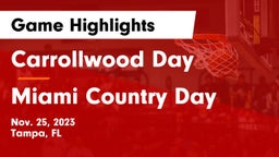 Carrollwood Day  vs Miami Country Day  Game Highlights - Nov. 25, 2023