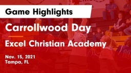 Carrollwood Day  vs Excel Christian Academy Game Highlights - Nov. 15, 2021