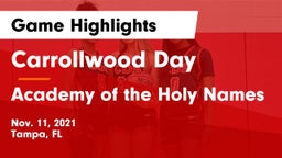 Carrollwood Day  vs Academy of the Holy Names Game Highlights - Nov. 11, 2021