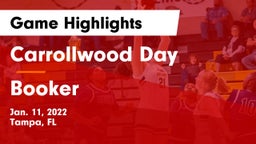 Carrollwood Day  vs Booker  Game Highlights - Jan. 11, 2022